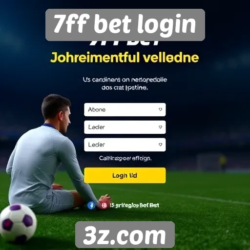Atendimento ao cliente do 7ff bet login em foco